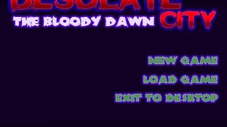 Desolate-city-the-bloody-dawn-enhanced-edition mod apk