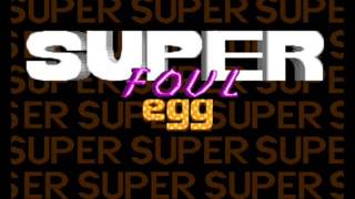 Super-foul-egg kody lista