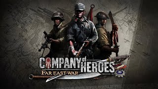 Company-of-heroes-far-east-war hacki online