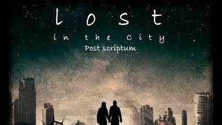 Lost-in-the-city-post-scriptum triki tutoriale