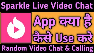 Sparkle---live-video-chat hack poradnik