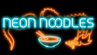 Neon-noodles hacki online