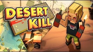 Desert-kill hack poradnik