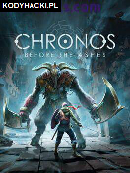 Chronos : Before the Ashes Hack Cheats