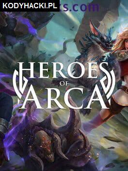 Heroes of Arca Hack Cheats