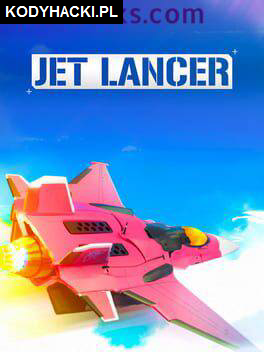 Jet Lancer Hack Cheats